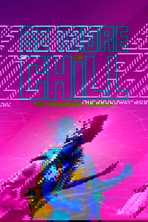 Be More Chill