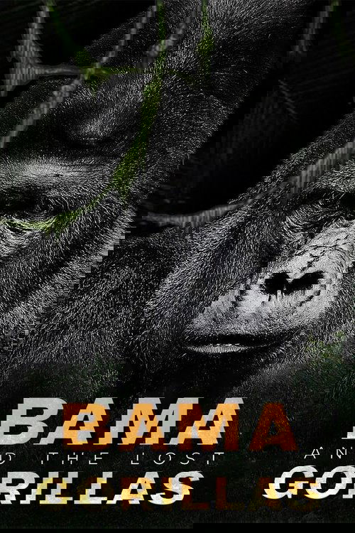 Bama and the Lost Gorillas