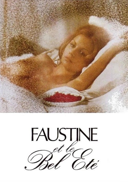 Faustine and the Beautiful Summer