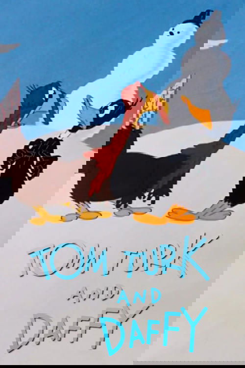 Tom Turk and Daffy