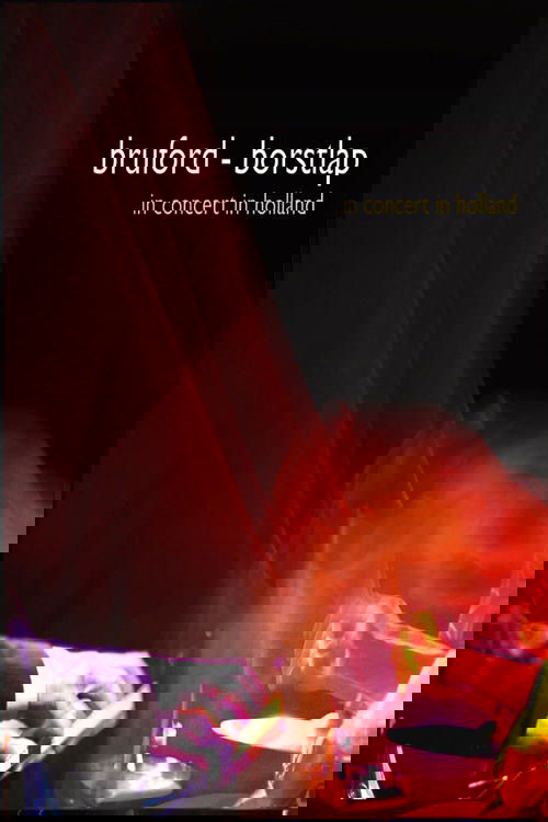 Bill Bruford and Michiel Borstlap - Live In Holland