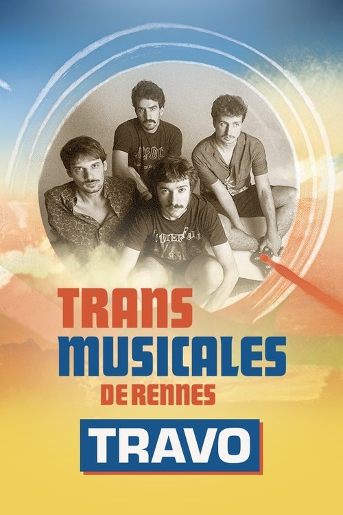 Travo en concert aux Trans Musicales de Rennes 2024